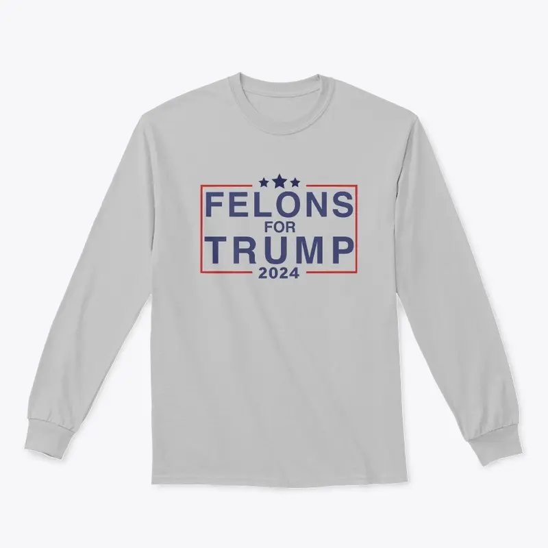 Felons for Trump 2024