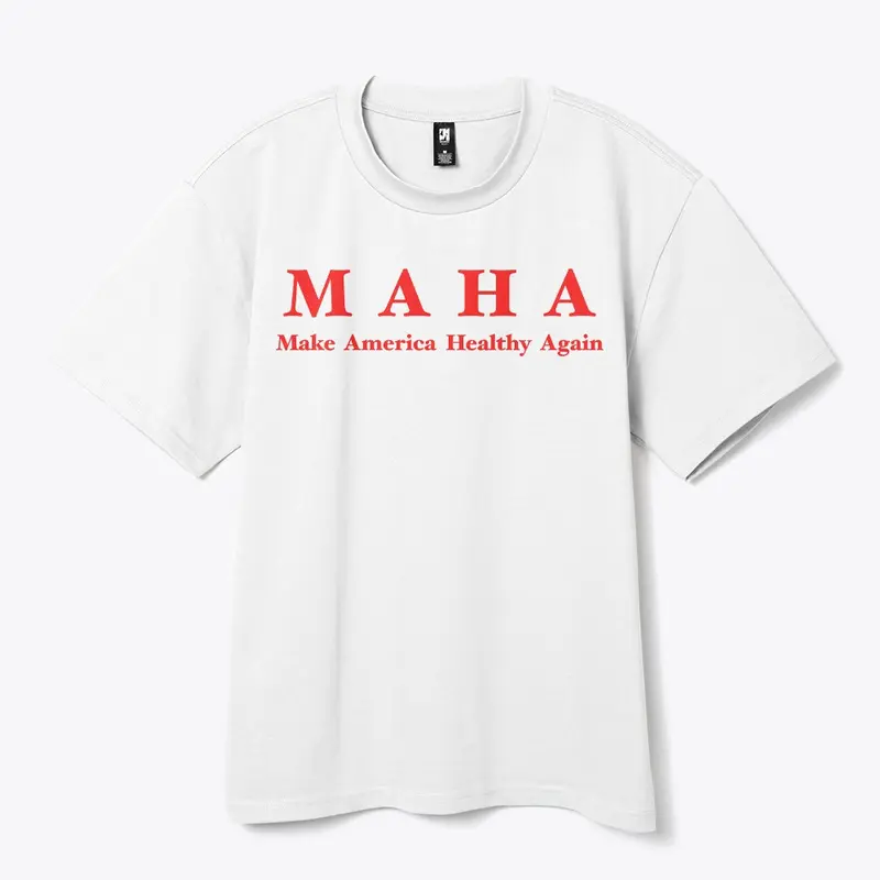 MAHA (Make America Healthy Again)