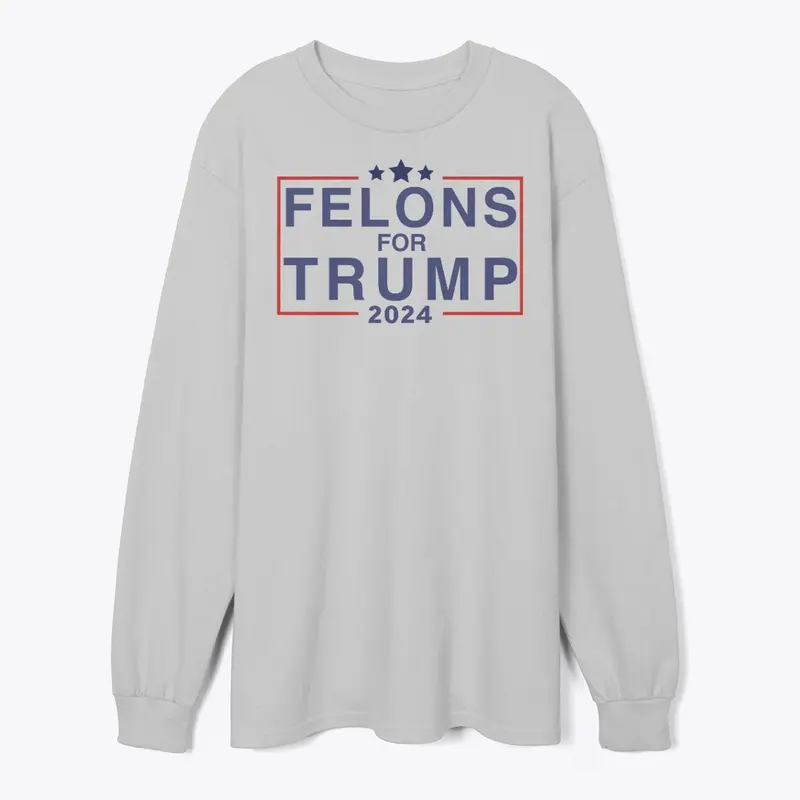 Felons for Trump 2024