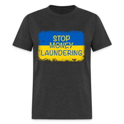 Stop Money Laundering T-Shirt (Ukraine) in Gray