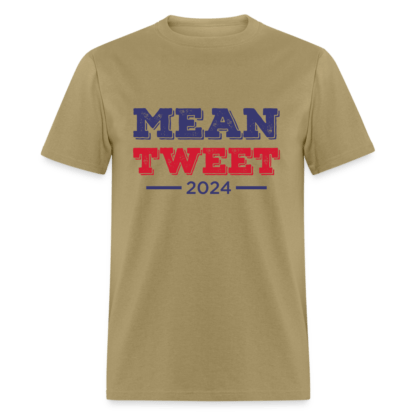 Mean Tweet 2024 T-Shirt in Khaki