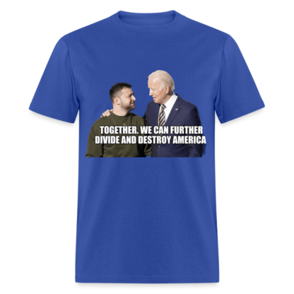 Zelenskyy and Biden Divide and Destroy America T-Shirt in Light Blue