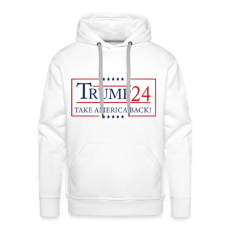 Trump 24 Take America Back Men’s Premium Hoodie