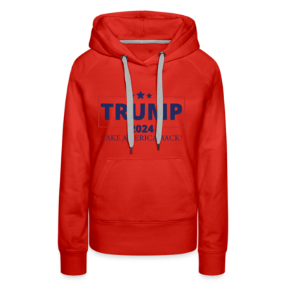 Trump 2024 Take America Back Women’s Premium Hoodie in Red