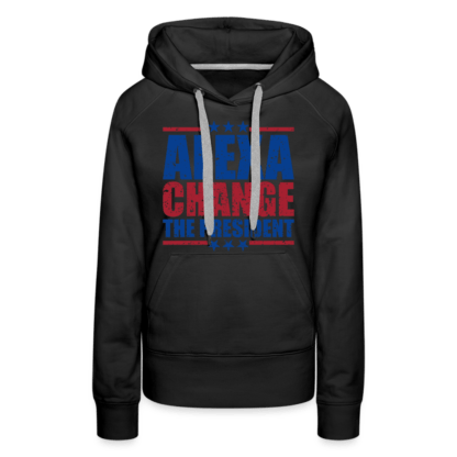 Alexa Change the President Women’s Premium Hoodie Charcoal