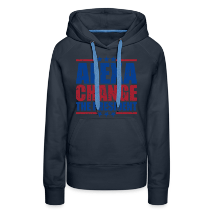 Alexa Change the President Women’s Premium Hoodie in Charcoal Grey