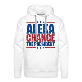 Alexa Change the President Men’s Premium Hoodie