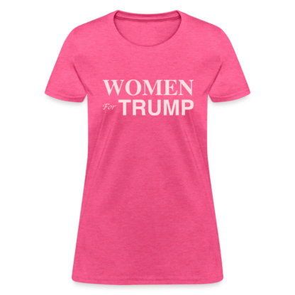 Women for Trump Women's T-Shirt in Pink