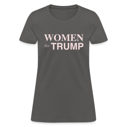 Women for Trump Women's T-Shirt in Charcoal