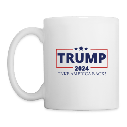 Trump 2024 Take America Back Coffee Mug