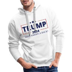 Trump 2024 Take America Back Men's Premium Hoodie