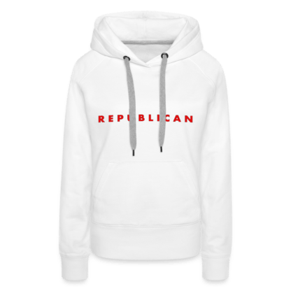 Republican Women’s Premium Hoodie (Red Letters)