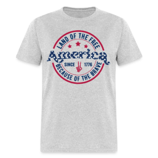 American Land Of The Free Because Of The Brave 1776 T-Shirt