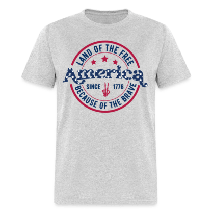 American Land Of The Free Because Of The Brave 1776 T-Shirt