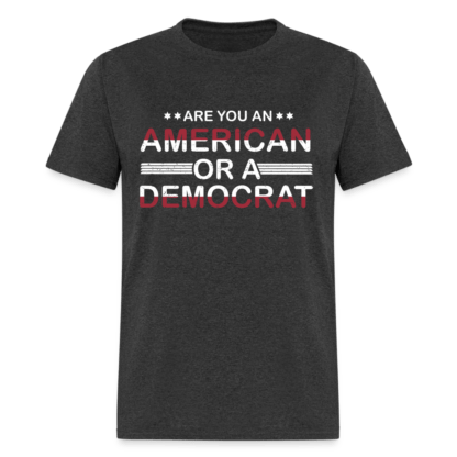 American or Democrat T-Shirt