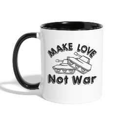 Make Love Not War Coffee Mug Full Color Inside and Handle