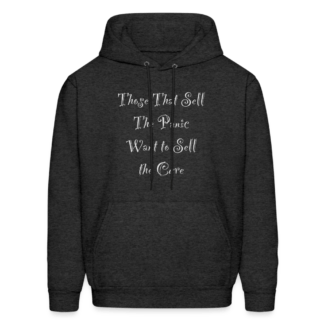 Those That Sell The Panic Want to Sell The Cure Hoodie